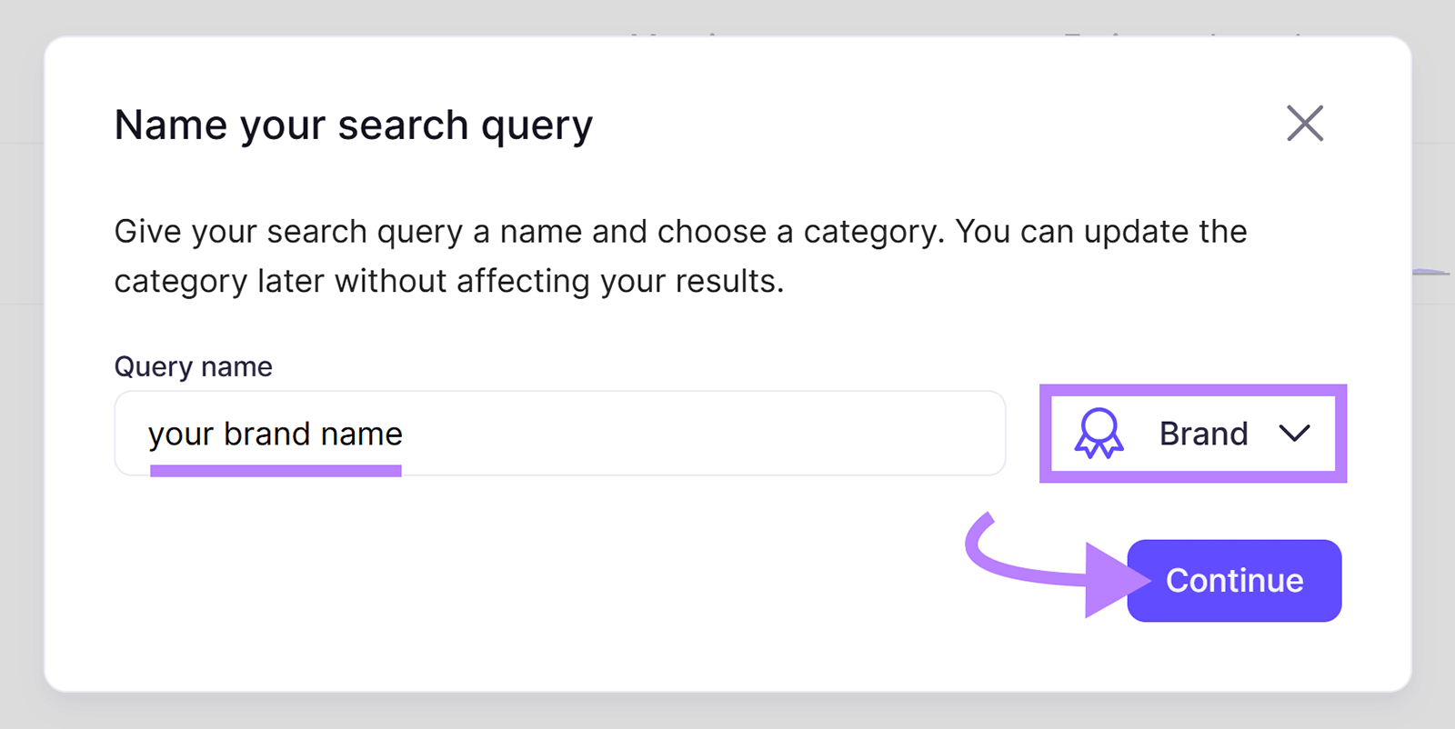 Modal window for naming a brand search query, selecting the Brand option, and clicking Continue.
