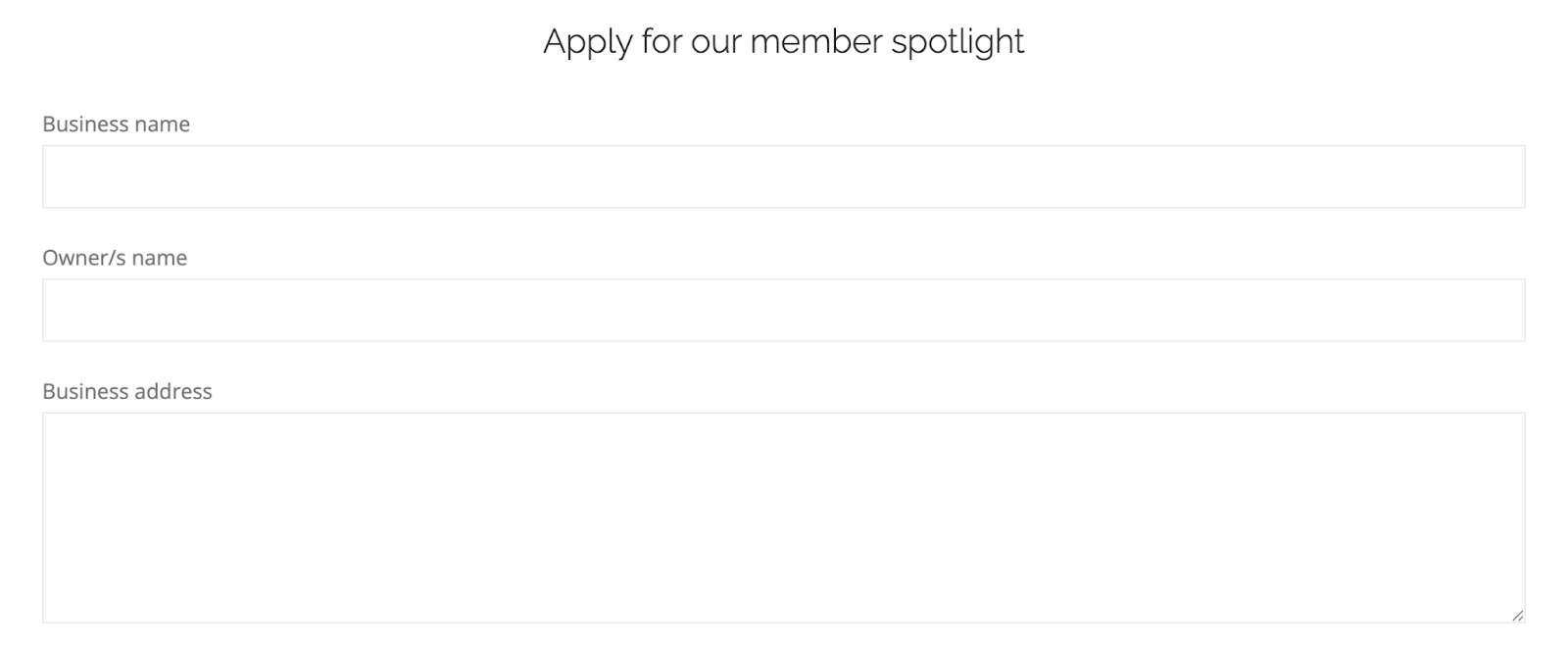Local business spotlight form asks for general business information and more about who you serve and why.